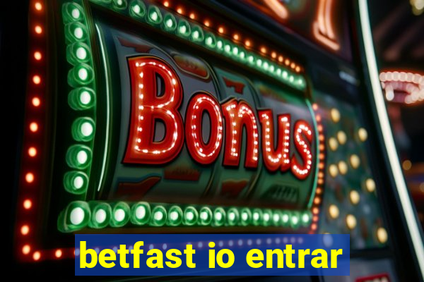 betfast io entrar